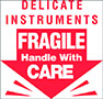3 x 3 Inch (in) Size Delicate Instrument Label