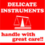 6 x 6 Inch (in) Size Delicate Instrument Label (ZZ-DT-DL1345)